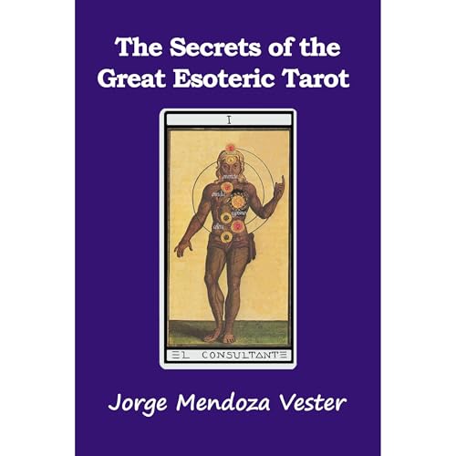 The Secrets of Great Esoteric Tarot