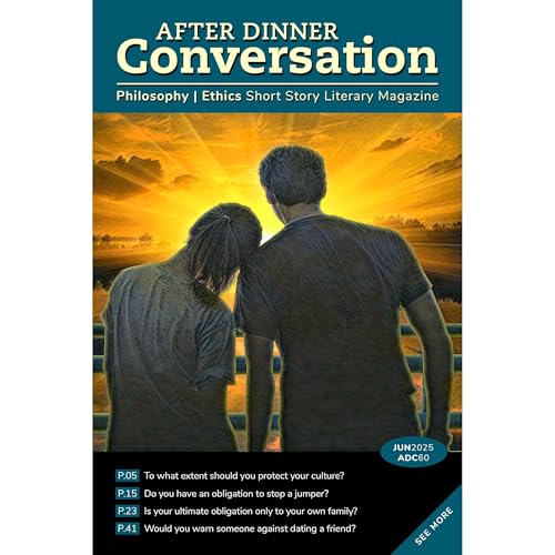 After Dinner Conversation (June, 2025) by Paul Hostovsky