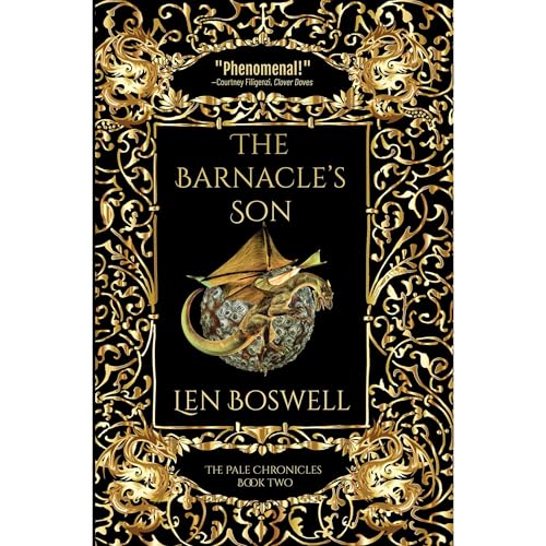 The Barnacle's Son by Len Boswell