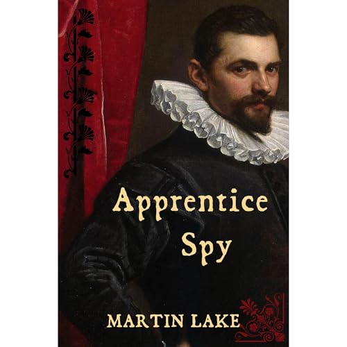 Apprentice Spy by Martin Lake