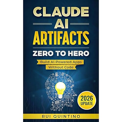 Claude AI Artifacts: Zero to Hero by Rui Quintino