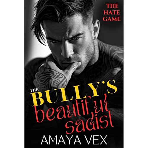 The Bully's Beautiful Sadist