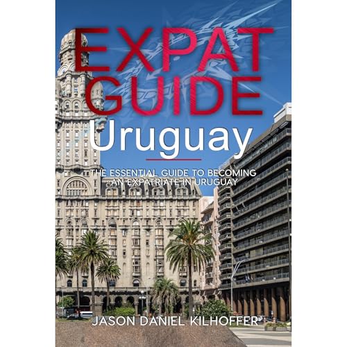 Expat Guide: Uruguay by Jason Kilhoffer