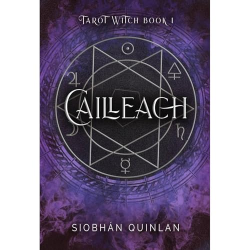 Cailleach. Young adult urban fantasy. by Siobhan Quinlan