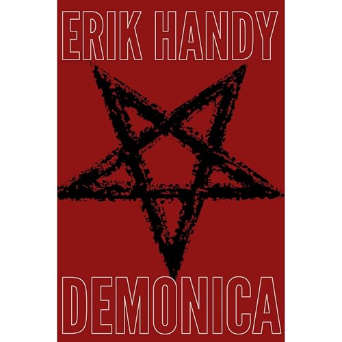 Demonica by Erik Handy