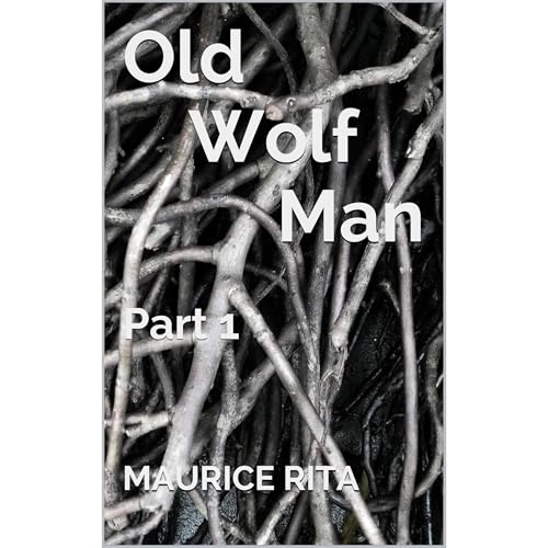 Old Wolf Man by Maurice Rita