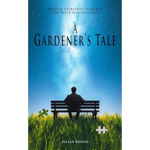 A Gardener's Tale