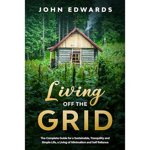 Living Off The Grid