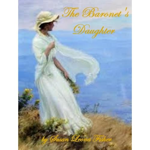 The Baronet's Daughter