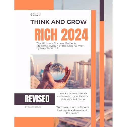 Think and Grow Rich 2024 Edition