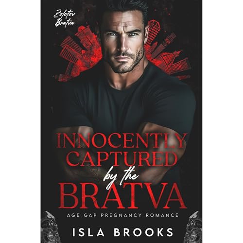 Innocently Captured by the Bratva