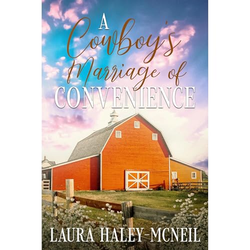 A Cowboy's Marriage of Convenience