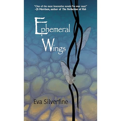 Ephemeral Wings by Eva Silverfine