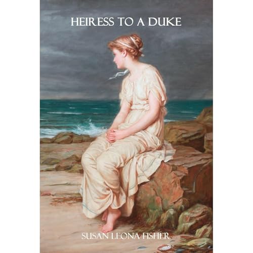 Heiress to a Duke