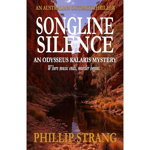 Songline Silence by Phillip Strang