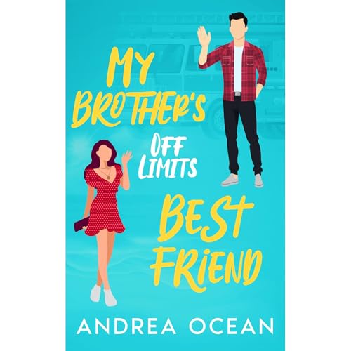 My Brother's Off Limits Best Friend