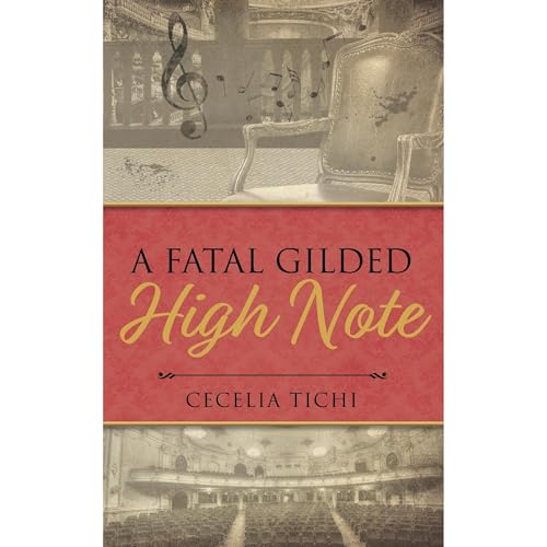 A Fatal Gilded High Note