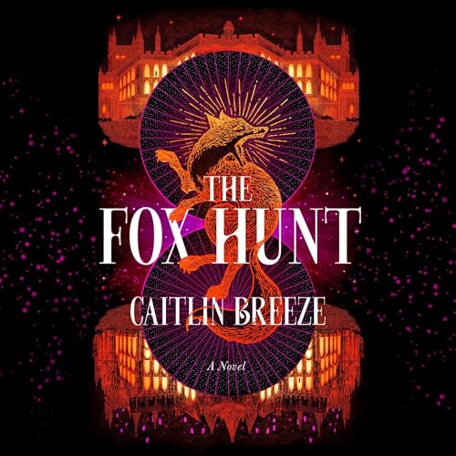 The Fox Hunt by Caitlin Breeze