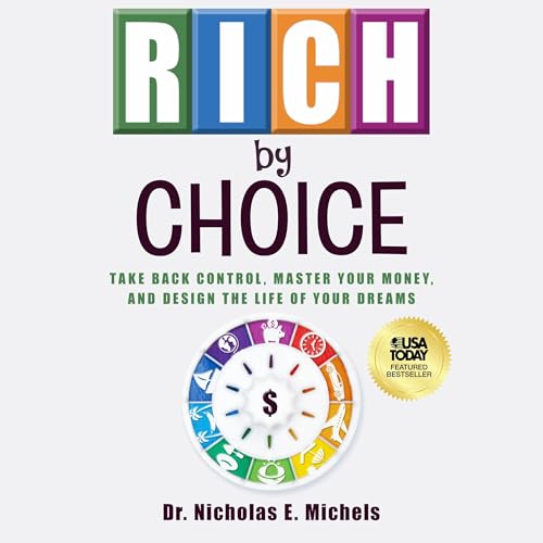 Rich by Choice