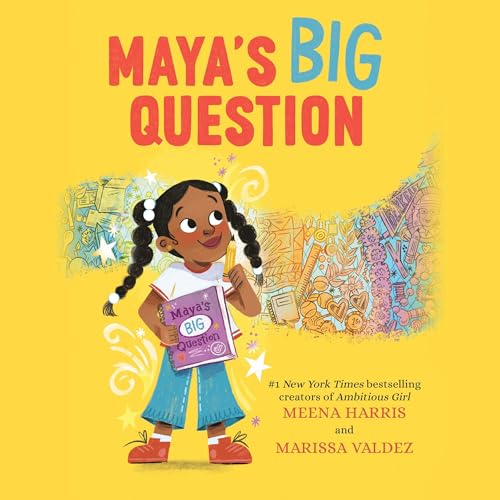 Maya's Big Question by Meena Harris