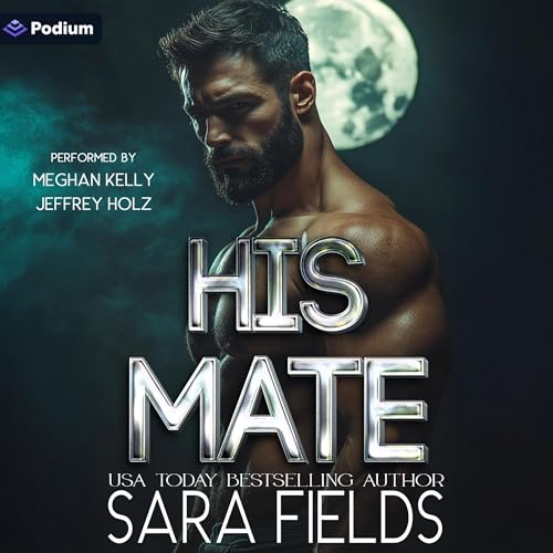 His Mate by Sara Fields