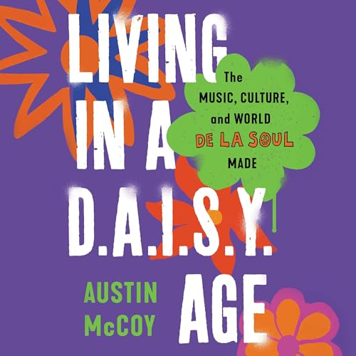 Living in a D.A.I.S.Y. Age