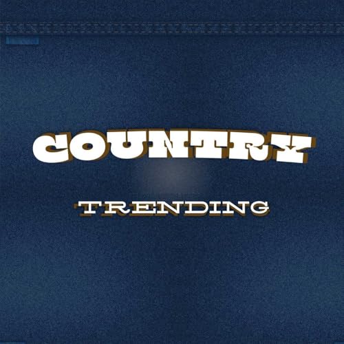 Country Trending: The Podcast by Country Trending