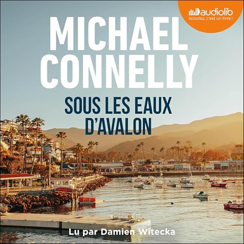 Sous les eaux d'Avalon