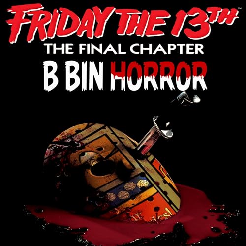 Friday the 13th: The Final Chapter by Unknown
