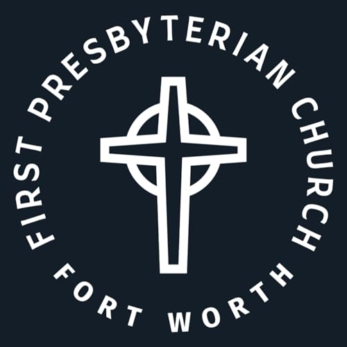 First Presbyterian Church Fort Worth