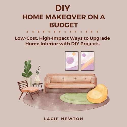 DIY Home Makeover on a Budget