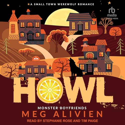 Howl: A Small Town Werewolf Romance