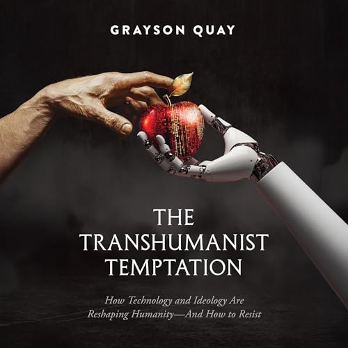 The Transhumanist Temptation