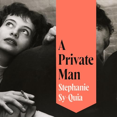 A Private Man by Stephanie Sy-Quia
