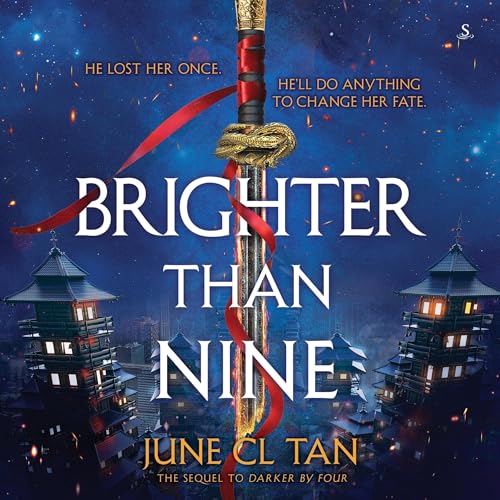 Brighter Than Nine by June CL Tan