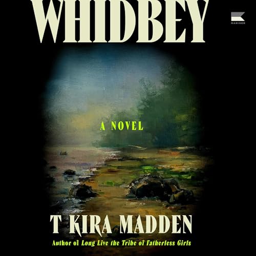 Whidbey by T Kira Madden