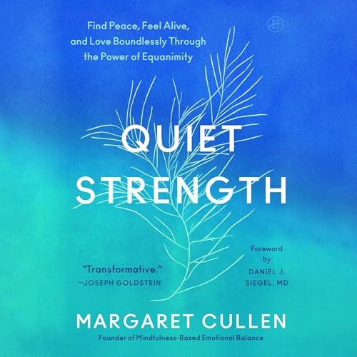 Quiet Strength by Margaret Cullen