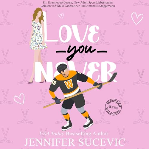 Love You Never (German Edition)