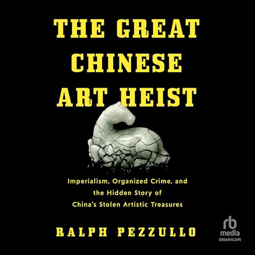 The Great Chinese Art Heist