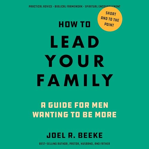 How to Lead Your Family