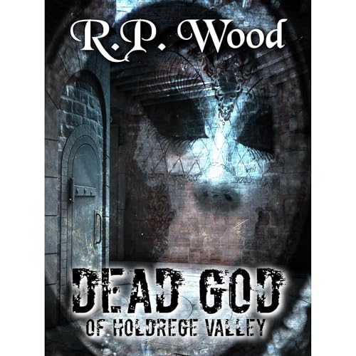 Dead God of Holdrege Valley
