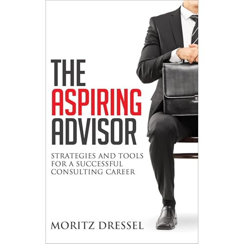The Aspiring Advisor by Moritz Dressel