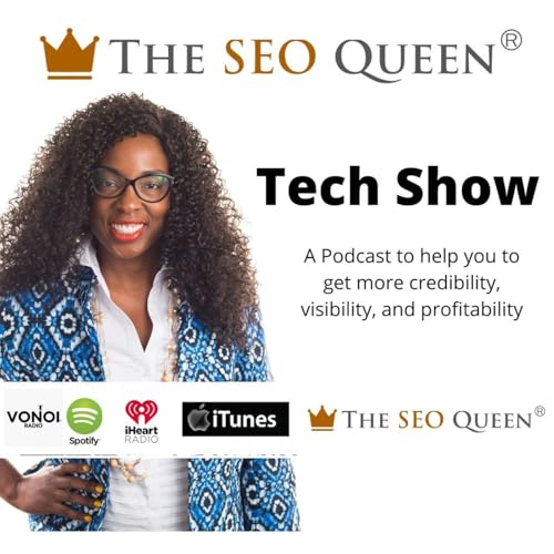 The Seo Queen Tech Show