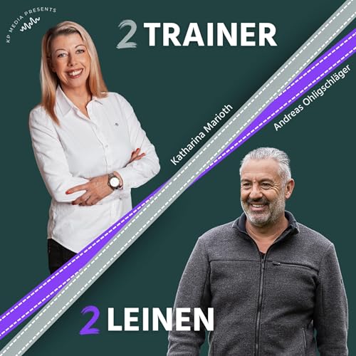 2 Trainer-2 Leinen- der ehrliche Podcast über Hunde, ihre Menschen und allem drum rum by Stadthundetraining 