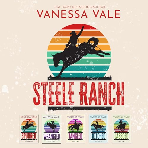 Steele Ranch Series Boxed Set, Books 1-5