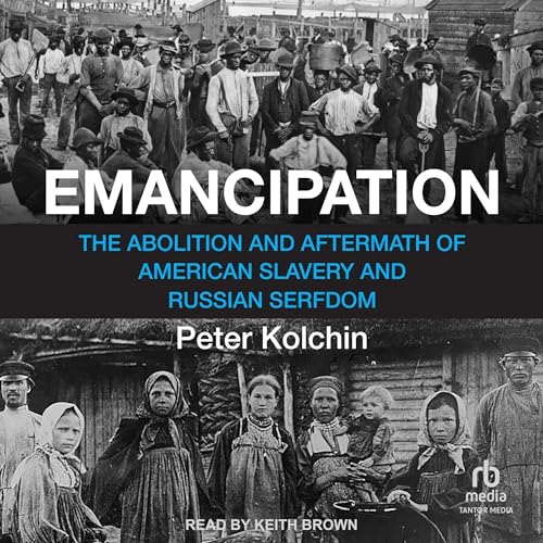 Emancipation by Peter Kolchin