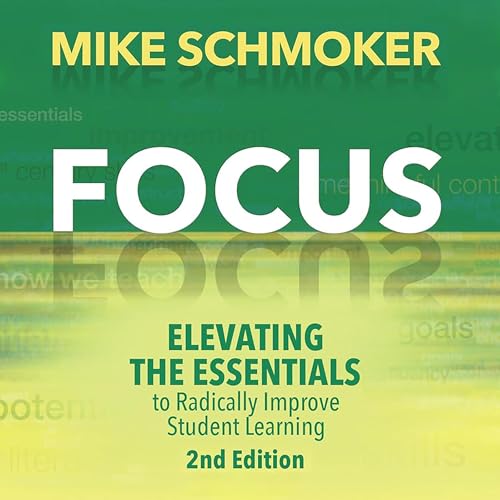 Focus by Mike Schmoker