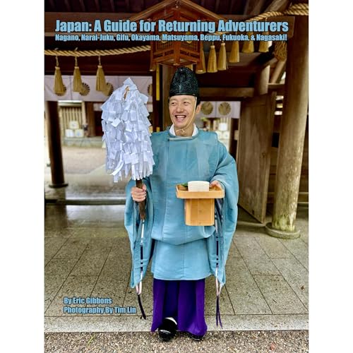 Japan: A Guide for Returning Adventurers