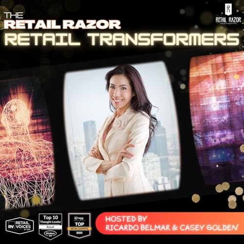 The Retail Razor: Retail Transformers by Ricardo Belmar | Top Retail Expert