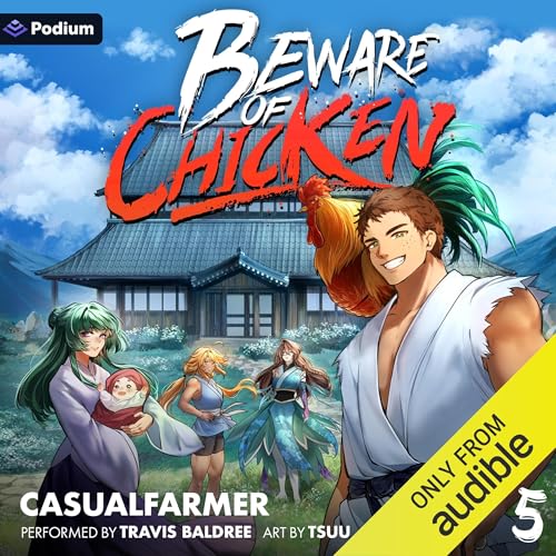 Beware of Chicken 5: A Xianxia Cultivation Novel